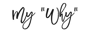 my-why